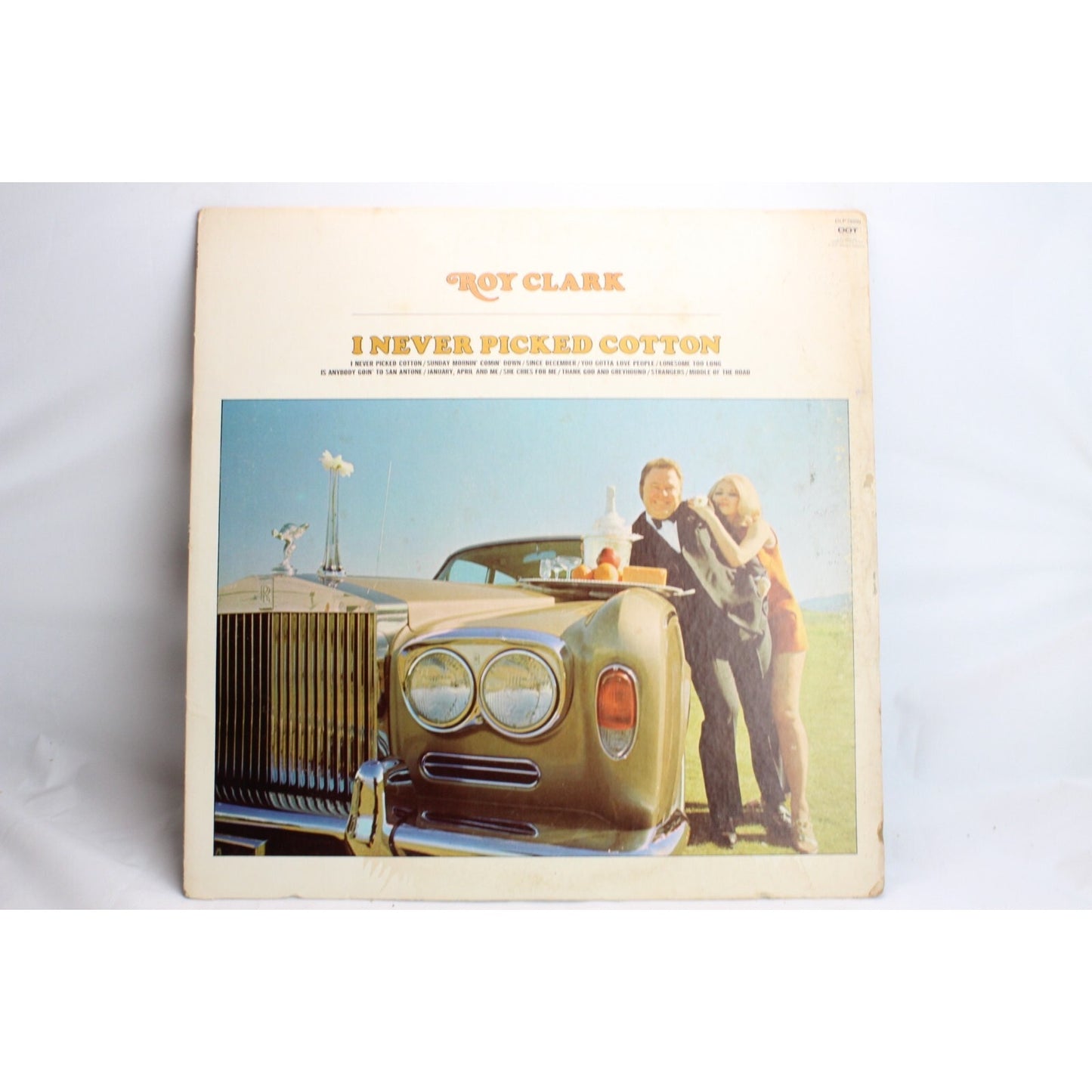 Roy Clark I Never Picked Cotton Vinyl Record Tested Used